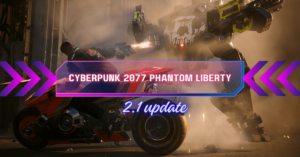 cyberpunk 2077 phantom liberty 2.1 update